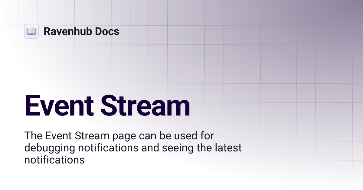 Event Stream | Ravenhub Docs